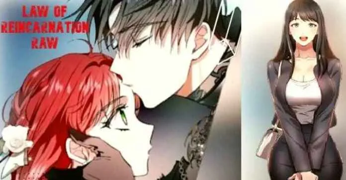 law of reincarnation raw